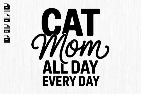 Cat Mom Svg, Cat Mama Svg: A Designer’s Embroidery Test