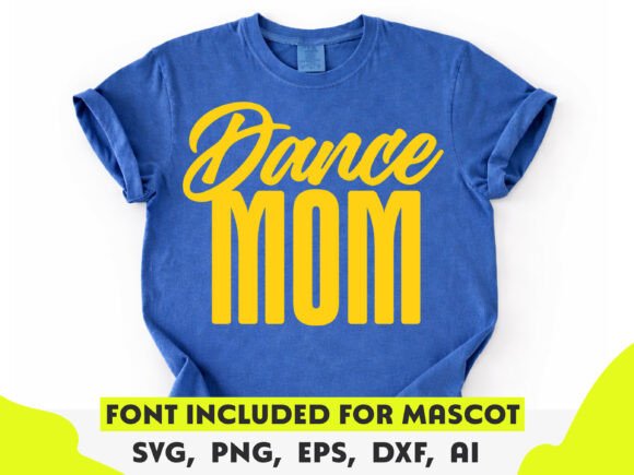 Dance Mom SVG, Dance Shirt