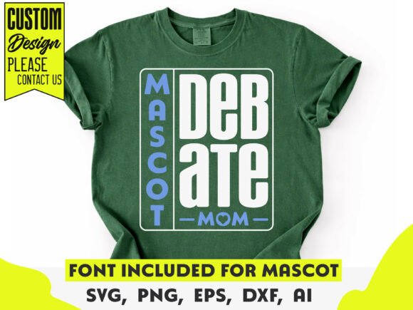 Debate Mom SVG Template, Custom Design