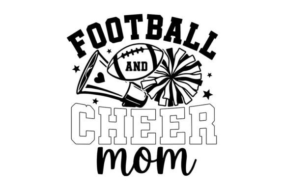 Football and Cheer Mom SVG, Sports Mom S