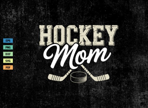 Hockey Mom SVG Hockey Mama Shirt Design