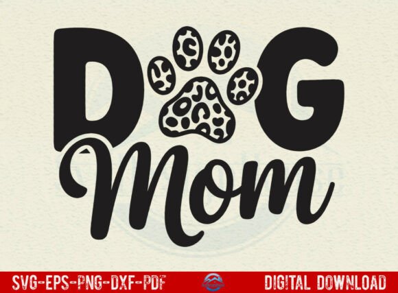 Leopard Paw Print Dog Mom SVG
