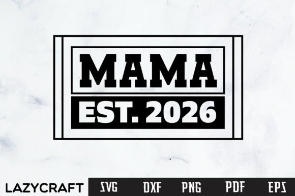 MAMA, BABY REVEAL & MOM SVG Designs