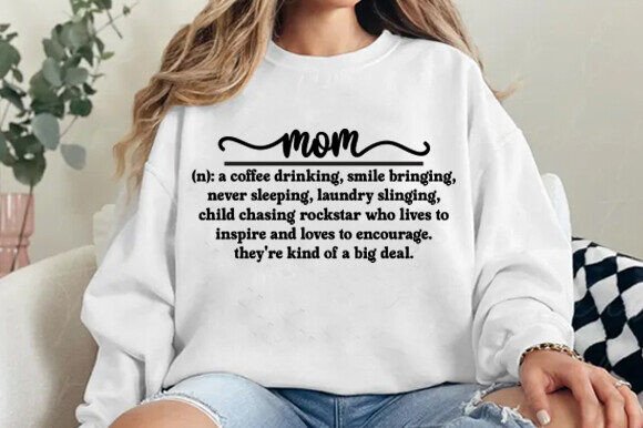 Mom Definition SVG: Funny, Friendly, and Fit for Real Embroidery