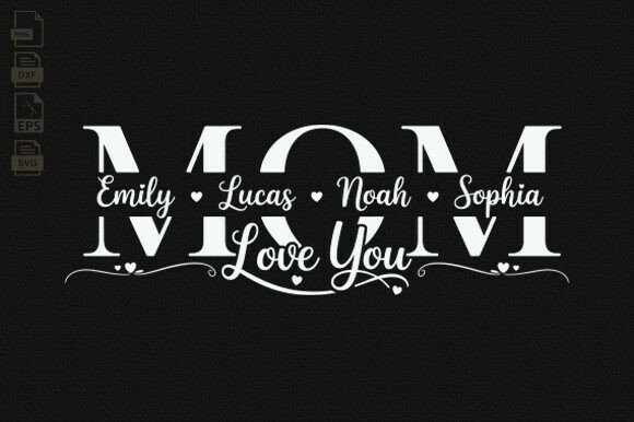 Mom SVG Mother s Day Split Name Design Review